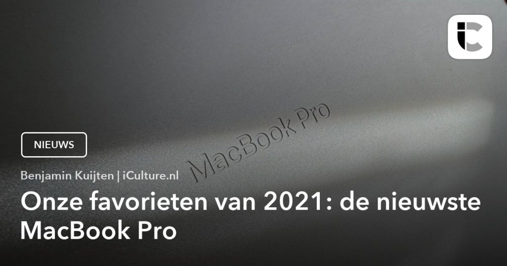 iCulture Favorite Products of 2021: MacBook Pro